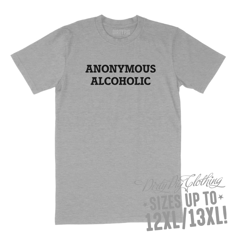 Anonymous Alcoholic Big Mens Shirt 8XL/9XL / Grey Printed Shirts