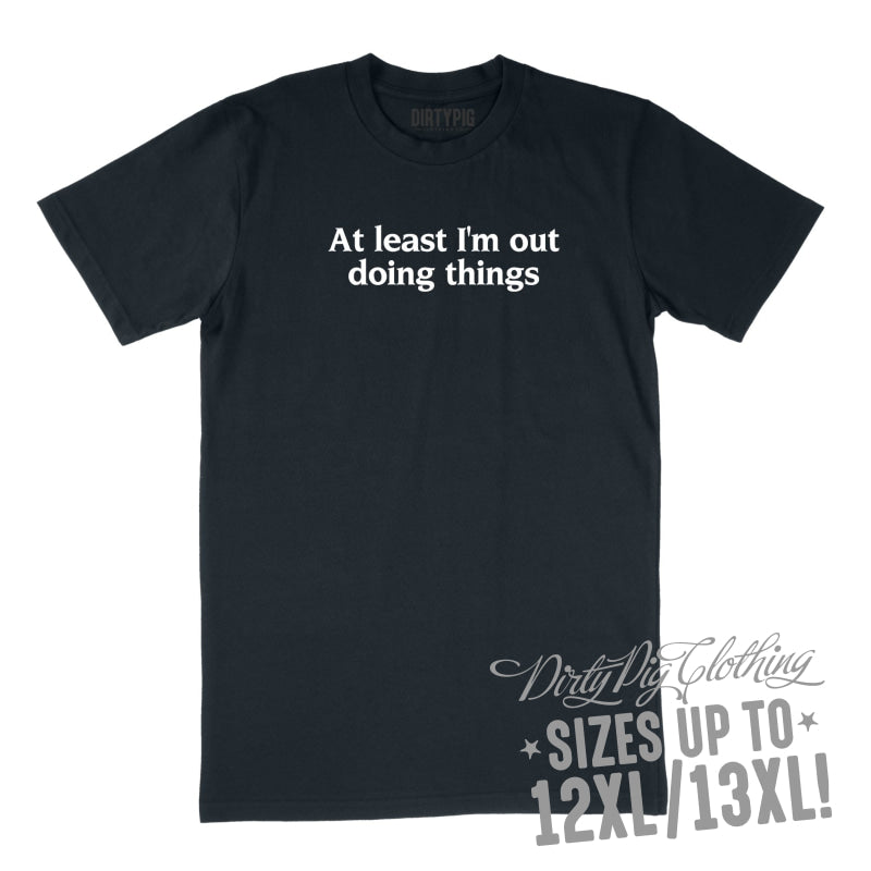 At Least I’m Out Big Mens Shirt 8XL/9XL / Navy Printed Shirts