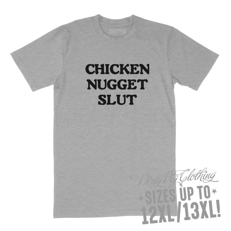 Chicken Nugget Slut Big Mens Shirt 8XL/9XL / Grey Printed Shirts