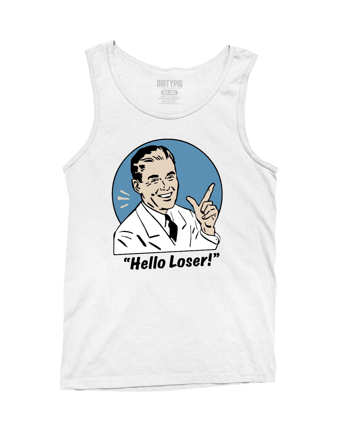 Hello Loser Big Mens Singlet