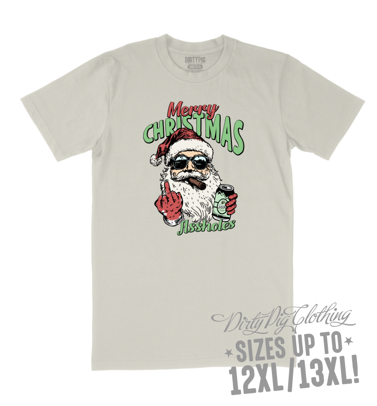 Merry Xmas Assholes Big Mens Christmas Shirt 10XL/11XL / Cream Printed Shirts