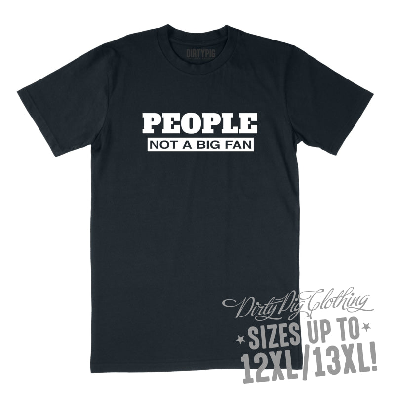 People Not a Big Fan Big Mens Shirt 8XL/9XL / Navy Printed Shirts