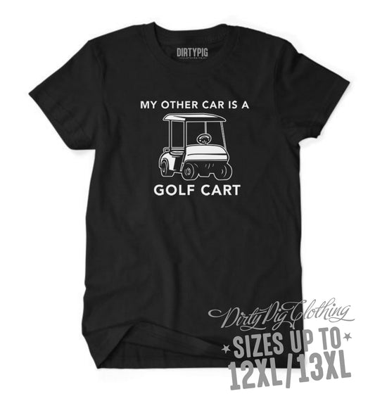 My Other Car Is A Golf Cart Big Mens Shirt Printed Shirts