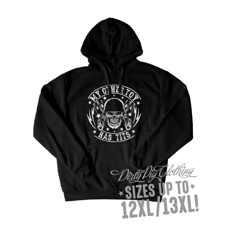 My Other Toy Has Tits Big Mens Hoodie Front Or Rear Print 12Xl/13Xl / Pullover