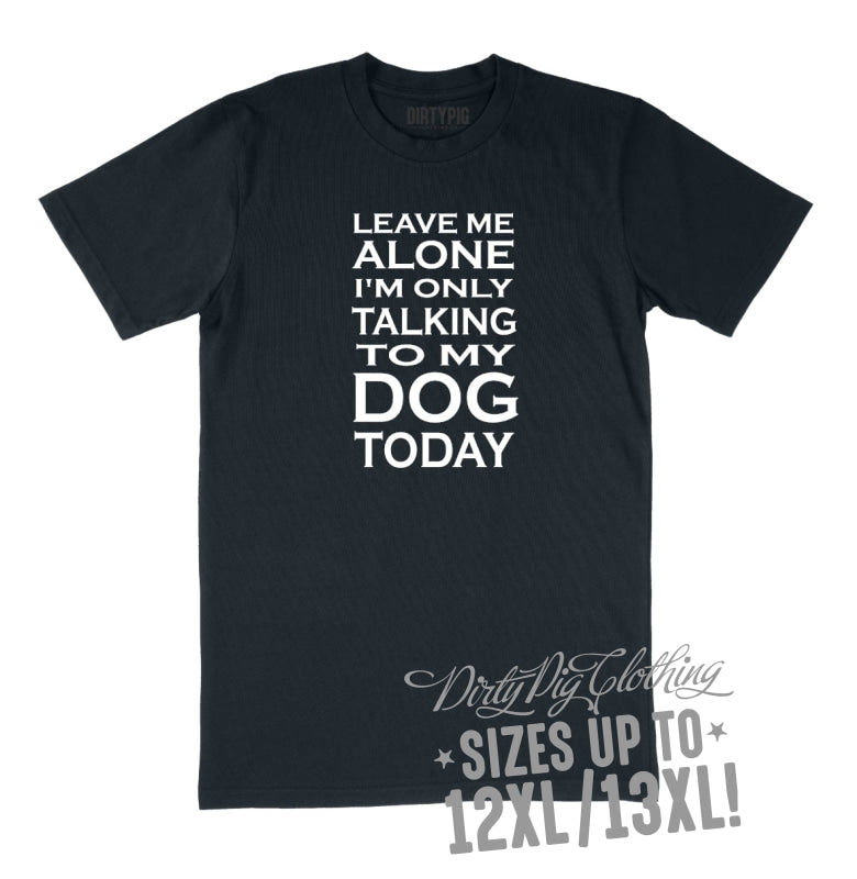 Talking To My Dog Big Mens Shirt 8Xl/9Xl / Navy Printed Shirts